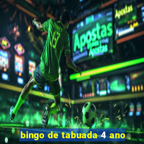 bingo de tabuada 4 ano